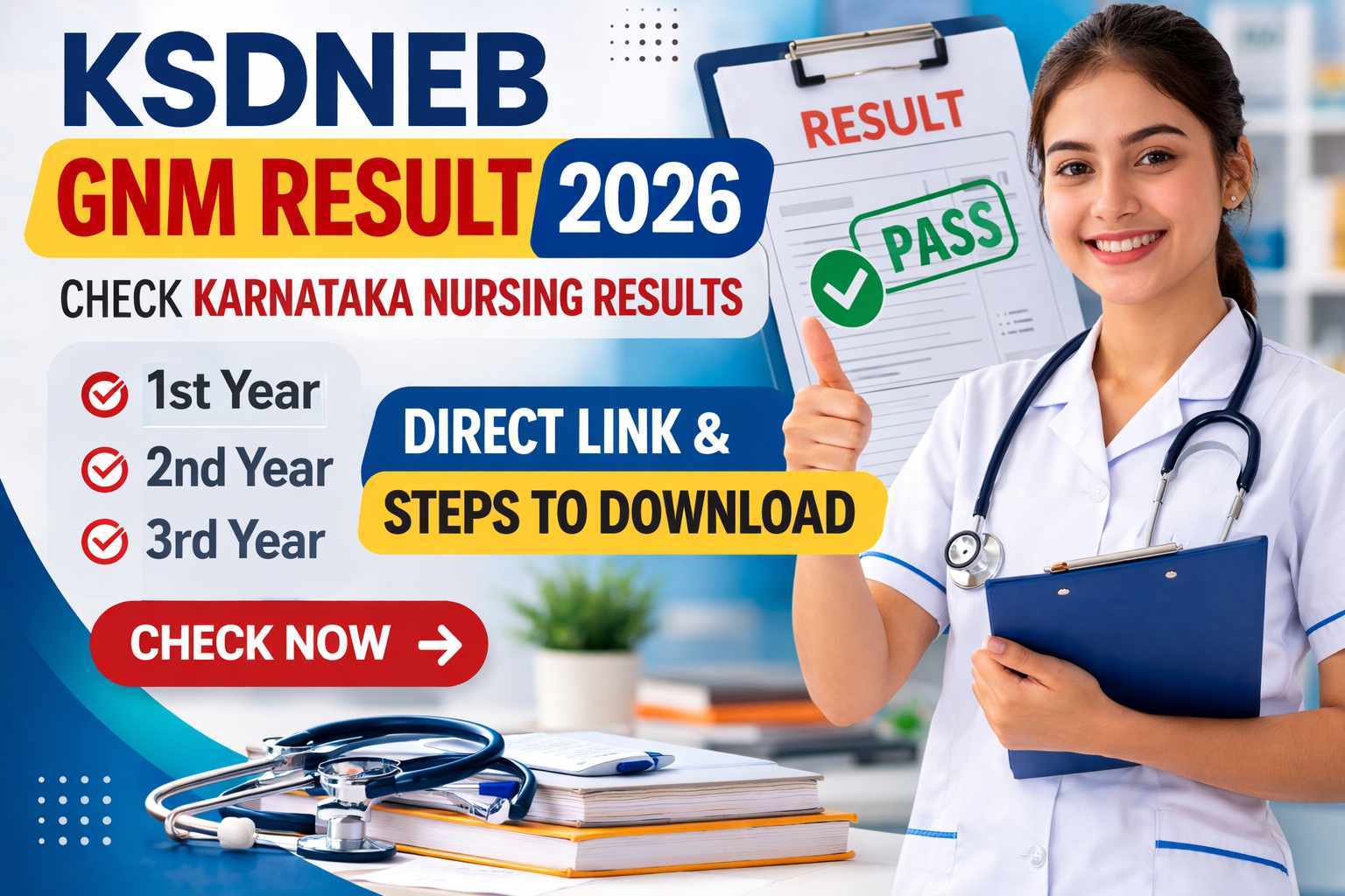 KSDNEB GNM Result 2026: Check Karnataka Nursing Results
